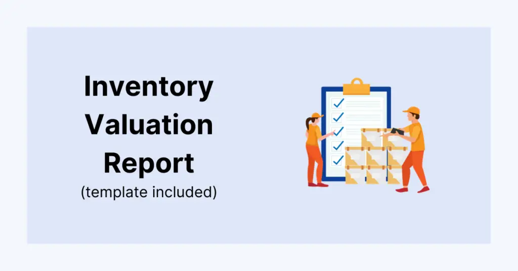 Inventory Valuation Report template blog